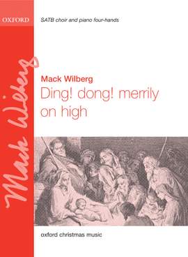Wilberg, Mack: Ding! dong! merrily on high