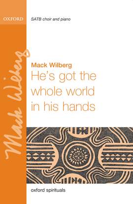 Wilberg, Mack: He's got the whole world in his hands