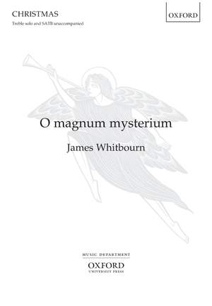 Whitbourn, James: O Magnum mysterium