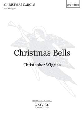 Wiggins, Christopher: Christmas Bells