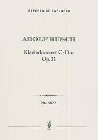 Busch, Adolf: Piano Concerto in C major op. 31