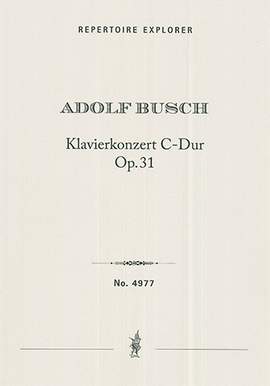 Busch, Adolf: Piano Concerto in C major op. 31