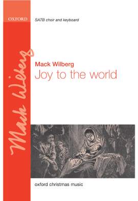Wilberg, Mack: Joy to the world!
