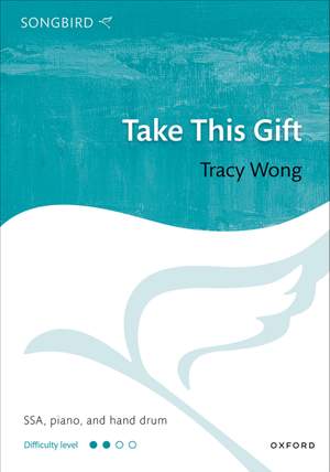 Wong, Tracy: Take This Gift