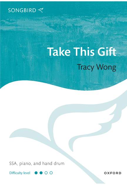 Wong, Tracy: Take This Gift