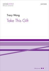 Wong, Tracy: Take This Gift