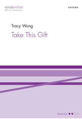 Wong, Tracy: Take This Gift