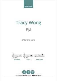 Wong, Tracy: Fly!