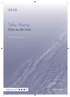 Young, Toby: Give me the river