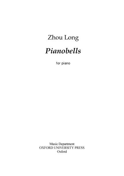 Zhou Long: Pianobells