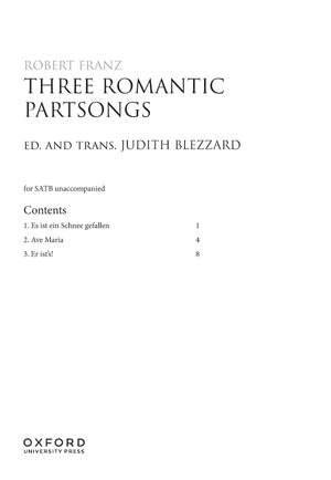 Franz, Robert: Three Romantic Partsongs