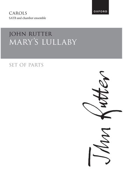 Rutter, John: Mary's Lullaby