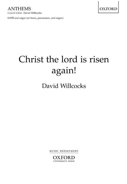 Willcocks, David: Christ the Lord is risen again!