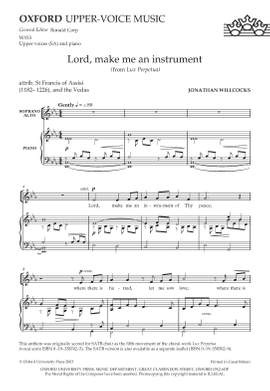 Willcocks, Jonathan: Lord, make me an instrument (from Lux Perpetua)