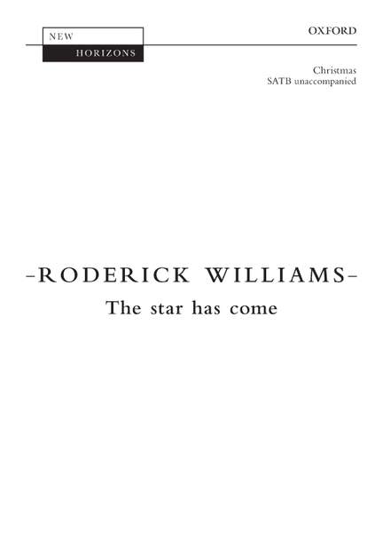 Williams, Roderick: The star has come