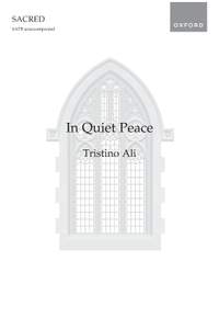 Ali, Tristino: In Quiet Peace