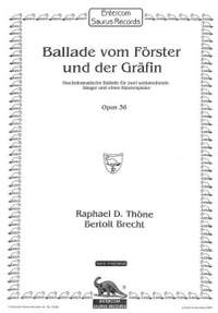 Thöne, R D: Ballade vom Förster und der Gräfin op. 36