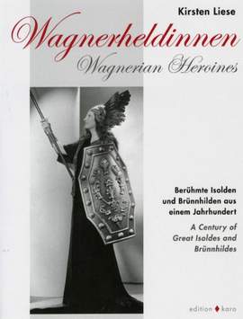 Liese, K: Wagnerheldinnen