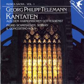Georg Philipp Telemann: Cantatas from Der Harmonische Gottesdienst Vol 1