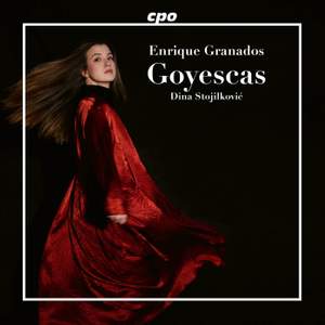 Enrique Granados: Goyescas op. 11