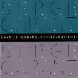 La musique de Serge Garant