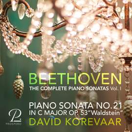 Beethoven: Piano Sonata No. 21 in C Major, Op. 53 “Waldstein Sonata”