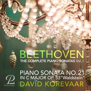 Beethoven: Piano Sonata No. 21 in C Major, Op. 53 “Waldstein Sonata”