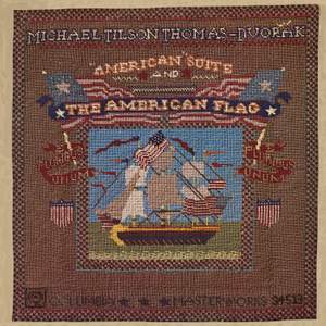 Dvorák: The American Flag, Op. 102 and American Suite, Op. 98b