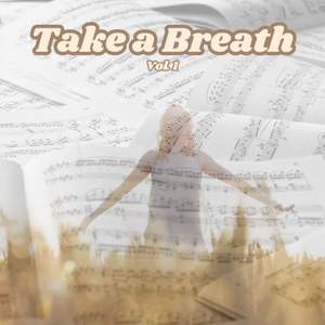 Take a Breath vol.1
