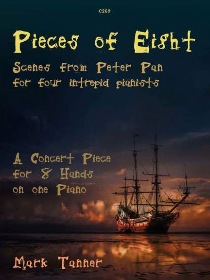 Tanner, Mark: Pieces of Eight for Eight Hands Piano