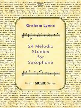 Lyons, Graham: Twenty-Four Melodic Studies for Saxophone
