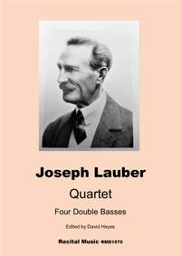 Joseph Lauber: Quartet