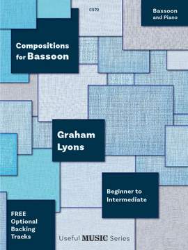 Lyons, Graham: Compositions for Bassoon