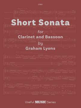 Lyons, Graham: Short Sonata for Clarinet and Bassoon