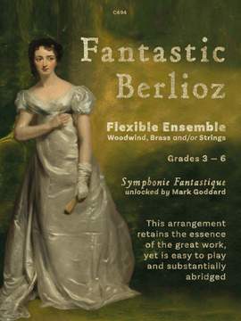 Fantastic Berlioz for Flexible Ensemble