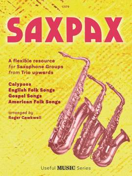 SaxPax for Flexible Saxophone Ensemble