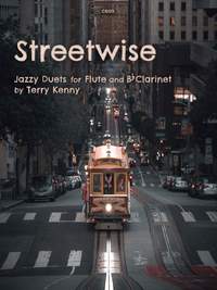 Kenny, Terry: Streetwise Flute & Clarinet