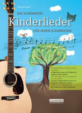 Die schönsten Kinderlieder für jeden Gitarristen (inkl. Tab)