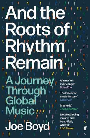 And the Roots of Rhythm Remain: A Journey Through Global Music