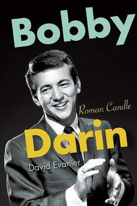 Bobby Darin: Roman Candle