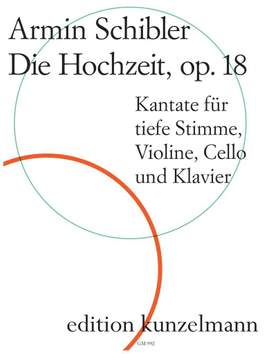 Armin Schibler: Die Hochzeit