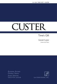 Gerald Custer: Time's Gift