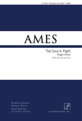 Roger Ames: The Soul in Flight - Instrument edition