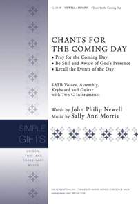 Sally Ann Morris: Chants for the Coming Day