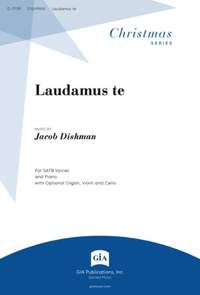 Jacob Dishman: Laudamus te