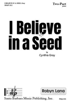 I Believe in a Seed