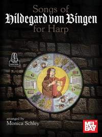 Monica Schley: Songs of Hildegard Von Bingen for Harp