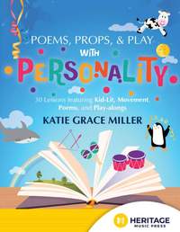 Katie Grace Miller: Poems, Props, & Play with Personality