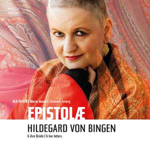 Epistolæ - Hildegard of Bingen and Her Letters