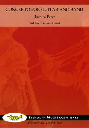 Juan A. Perez: Concerto for Guitar and Band